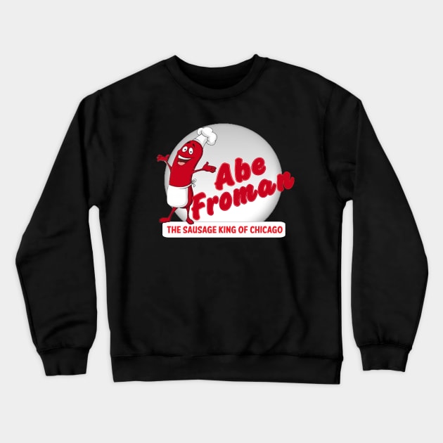 Abe Froman Crewneck Sweatshirt by NineBlack